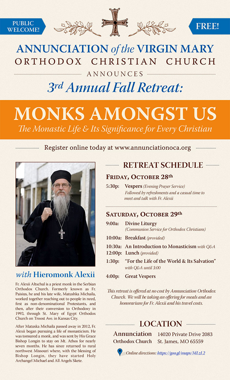 Fall 2016 Spiritual Retreat – Monks Amongst Us - Annunciation Orthodox  Christian Church